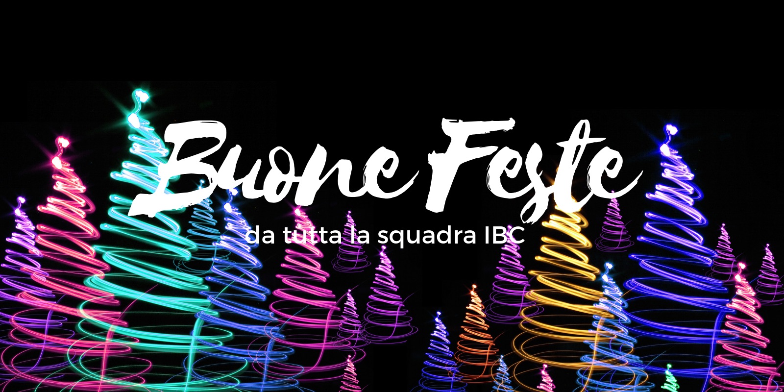 Buone feste da IBc srl padova